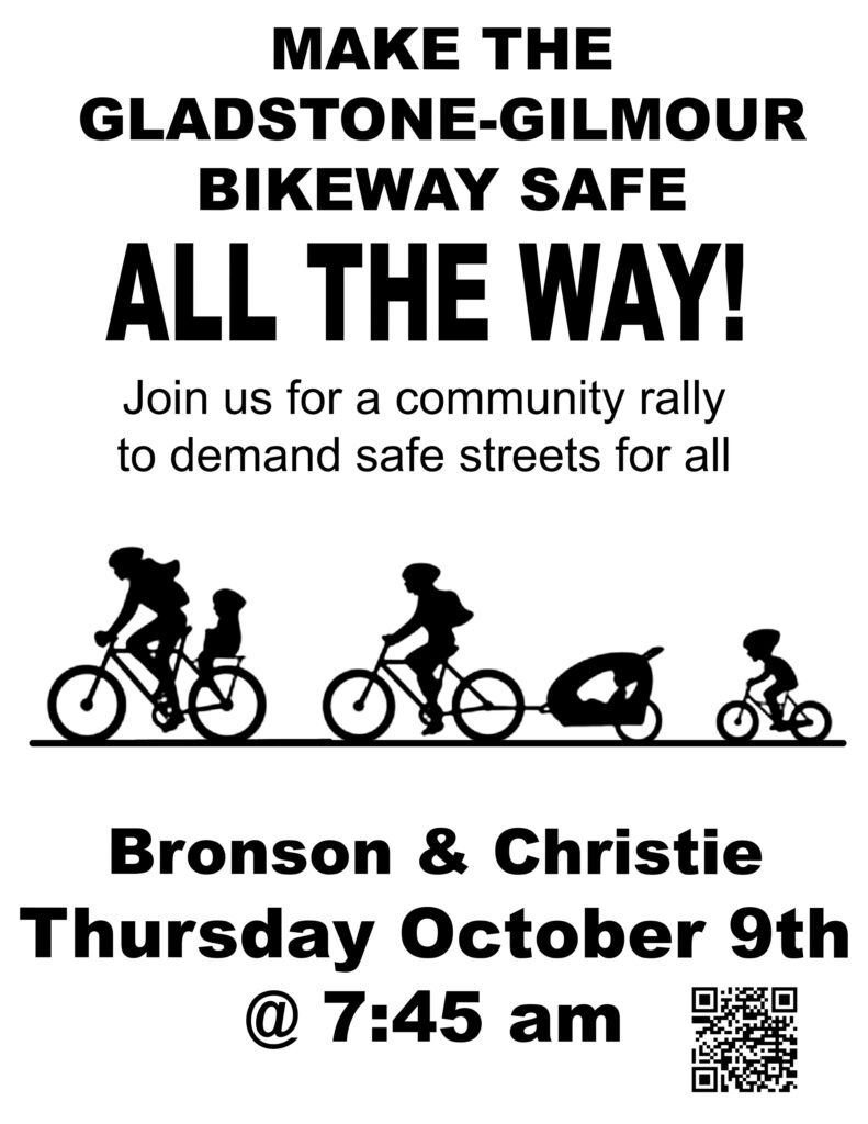 Poster of community rally for the Gladstone-Gilmour Bikeway. Text reads: Make the Gladstone-Gilmour Bikeway safe all the way! Join us for a community rally to demand safe streets for all.